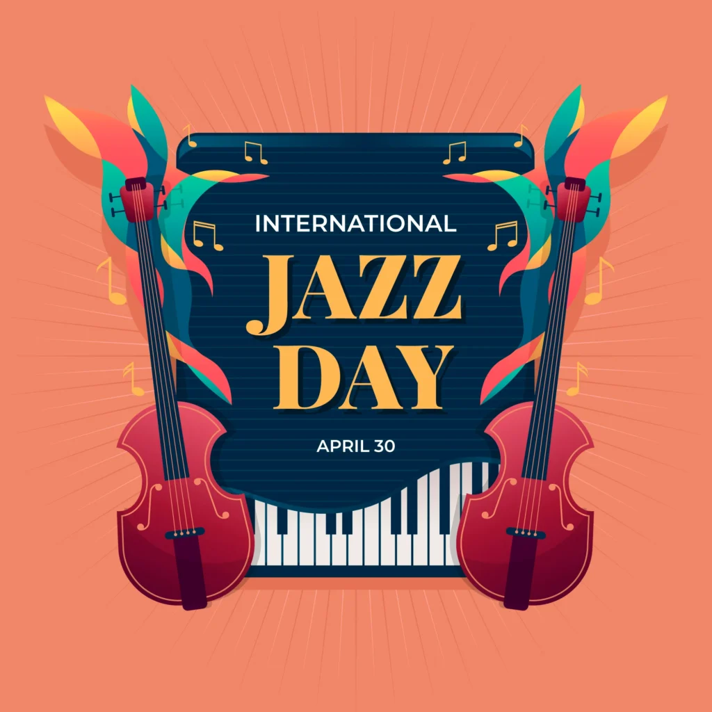 Feel the Global Beat: International Jazz Day